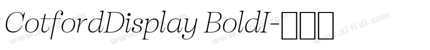 CotfordDisplay BoldI字体转换